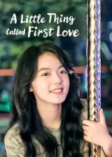 A Little Thing Called First Love