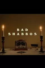 Bad Shabbos