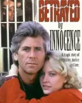 Betrayed by Innocence