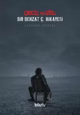 Çekiç ve Gül: Bir Behzat Ç. Hikayesi