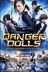 Danger Dolls