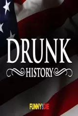 Drunk History