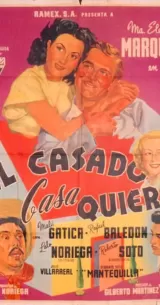 El casado casa quiere