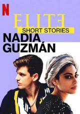 Elite Short Stories: Nadia Guzmán