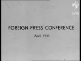 Foreign Press Conference - April 1933