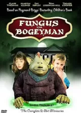 Fungus the Bogeyman