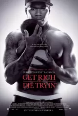 Get Rich or Die Tryin\