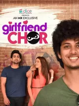 Girlfriend Chor