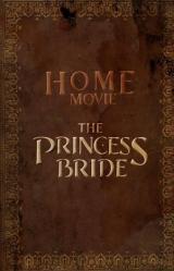 Home Movie: The Princess Bride