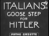 Italians Goose Step for Hitler