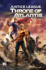 Justice League: Throne of Atlantis