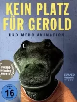 Kein Platz für Gerold