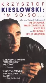 Krzysztof Kieslowski: I\