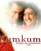 Kumkum: Ek Pyara Sa Bandhan