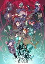 Little Witch Academia: The Enchanted Parade