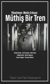 Müthi&#351; Bir Tren