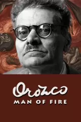 Orozco: Man of Fire