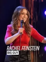 Rachel Feinstein: Big Guy