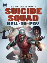 Suicide Squad: Hell to Pay