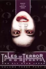 Tales of Terror from Tokyo and All Over Japan: Volume 3, Part 2