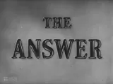 The Answer