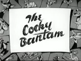 The Cocky Bantam