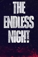 The Endless Night