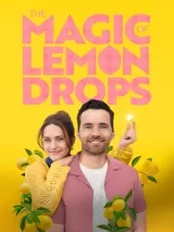 The Magic of Lemon Drops