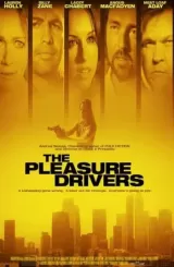 The Pleasure Drivers