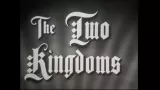 The Two Kingdoms