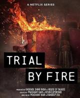 Trial by Fire