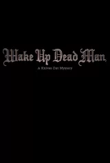 Wake Up Dead Man