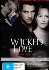 Wicked Love: The Maria Korp Story