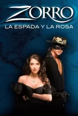 Zorro: La Espada y La Rosa