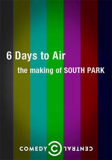 6 Days to Air: The Making of South Park