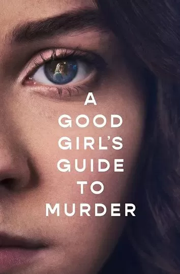 A Good Girl's Guide to Murder