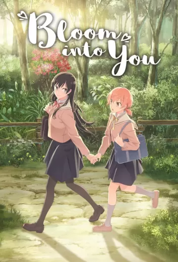 Bloom into you