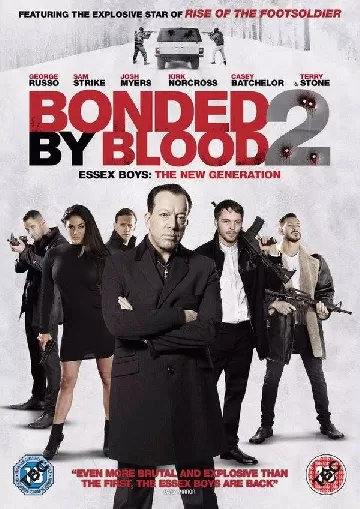 Bonded by Blood 2