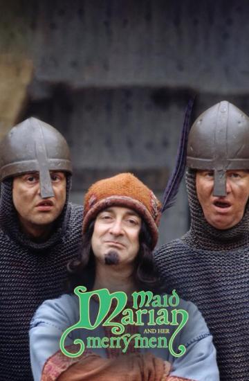 Maid Marian and Her Merry Men