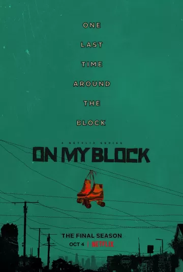 On My Block: Chapter Twenty-Eight