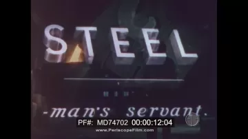 Steel: Man's Servant