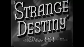 Strange Destiny