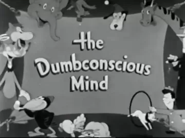 The Dumbconscious Mind