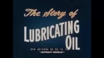 The Story of Lubricating Oil