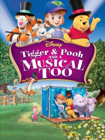 Tigger & Pooh and a Musical Too