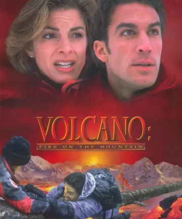 Volcano: Fire on the Mountain