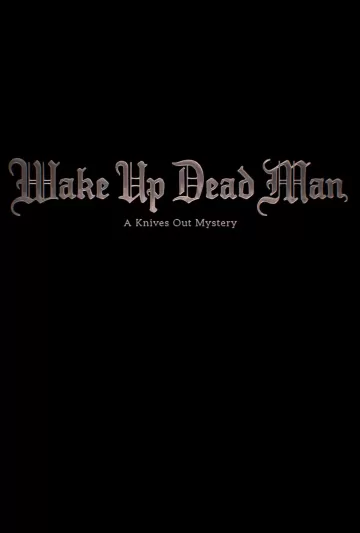 Wake Up Dead Man