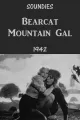 Bearcat Mountain Gal