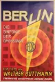 Berlin: Symphony of a Great City