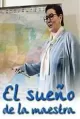 El sueño de la maestra